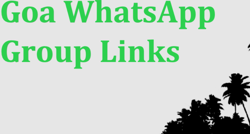 Goa WhatsApp Groups Links